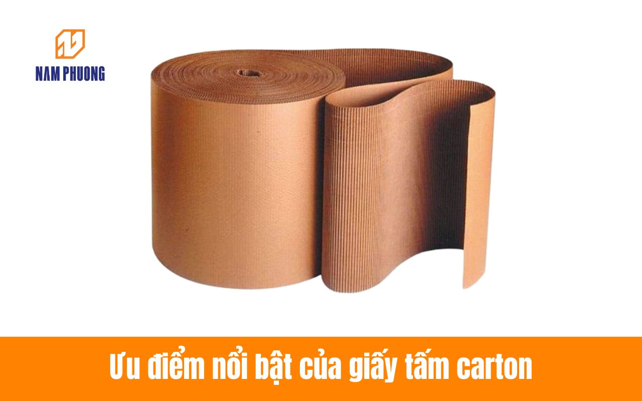 Ưu điểm nổi bậc của giấy tấm carton