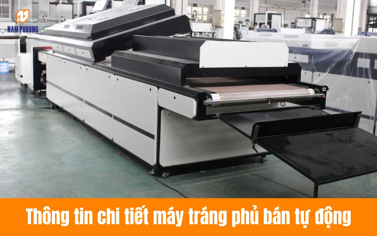 Thông tin chi tiết máy tráng phủ bán tự động