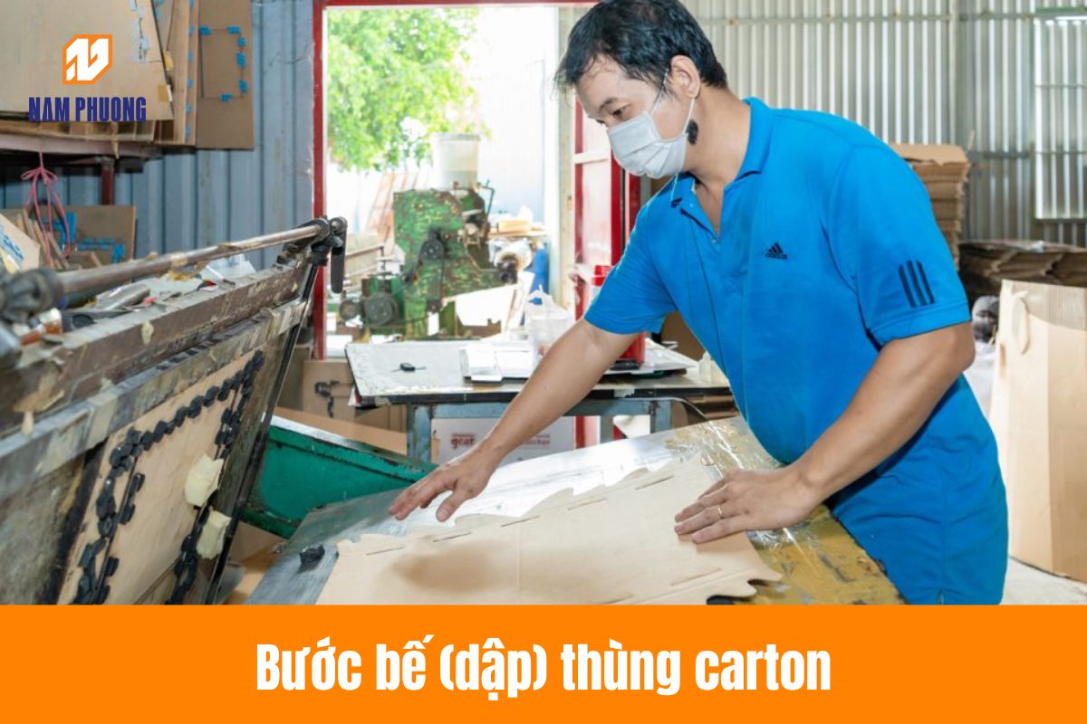 Bước bế (dập) thùng carton