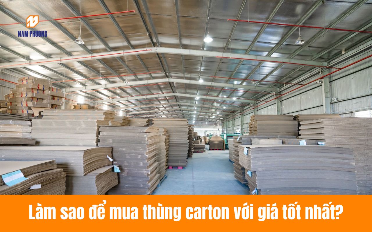 Làm sao để mua thùng carton đựng nhựa gia dụng với giá tốt nhất
