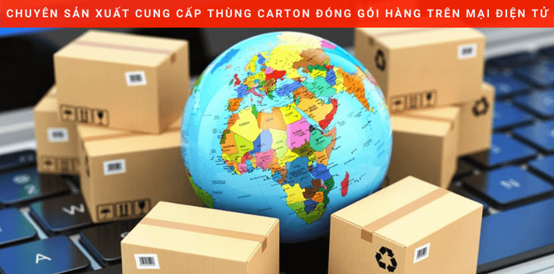 thùng carton chất lượng cao khi xuất khẩu